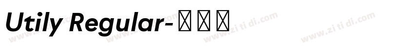 Utily Regular字体转换